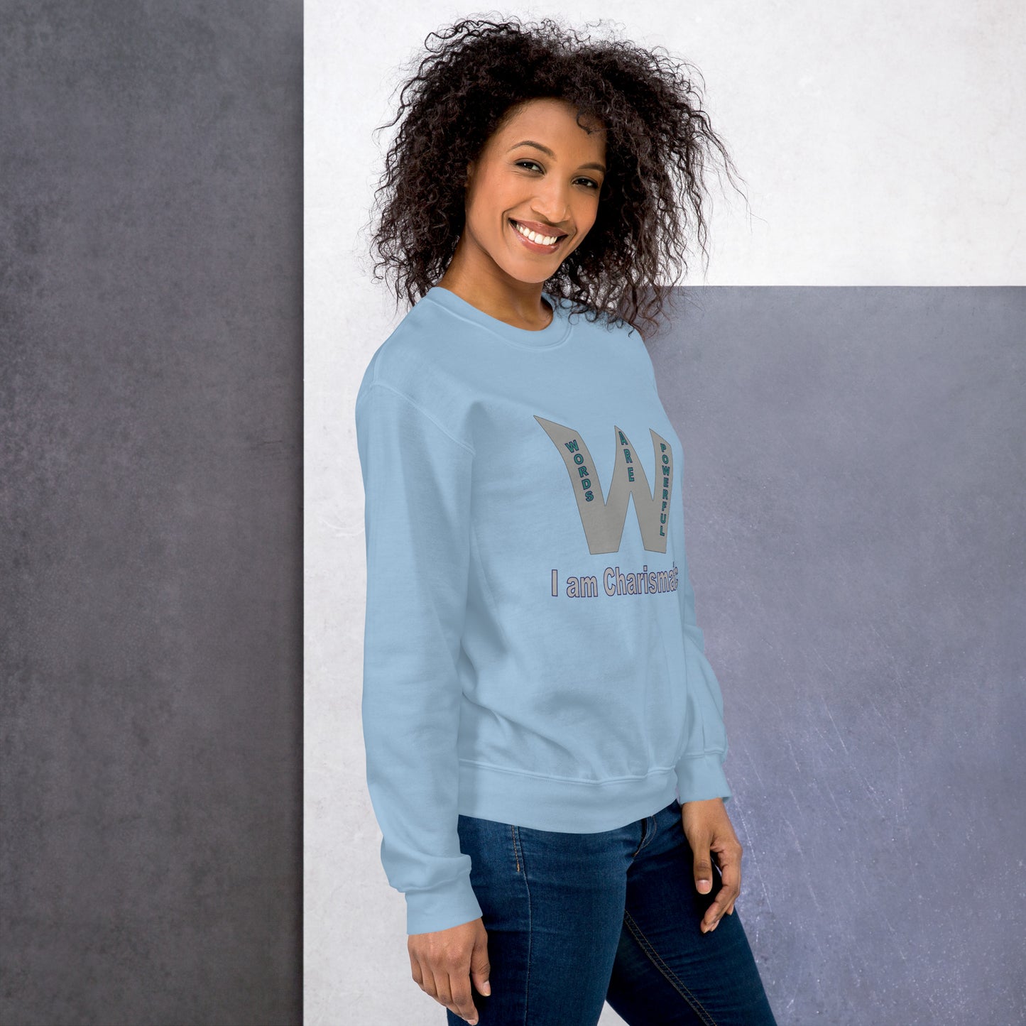 Words are Powerful - Unisex Sweatshirt